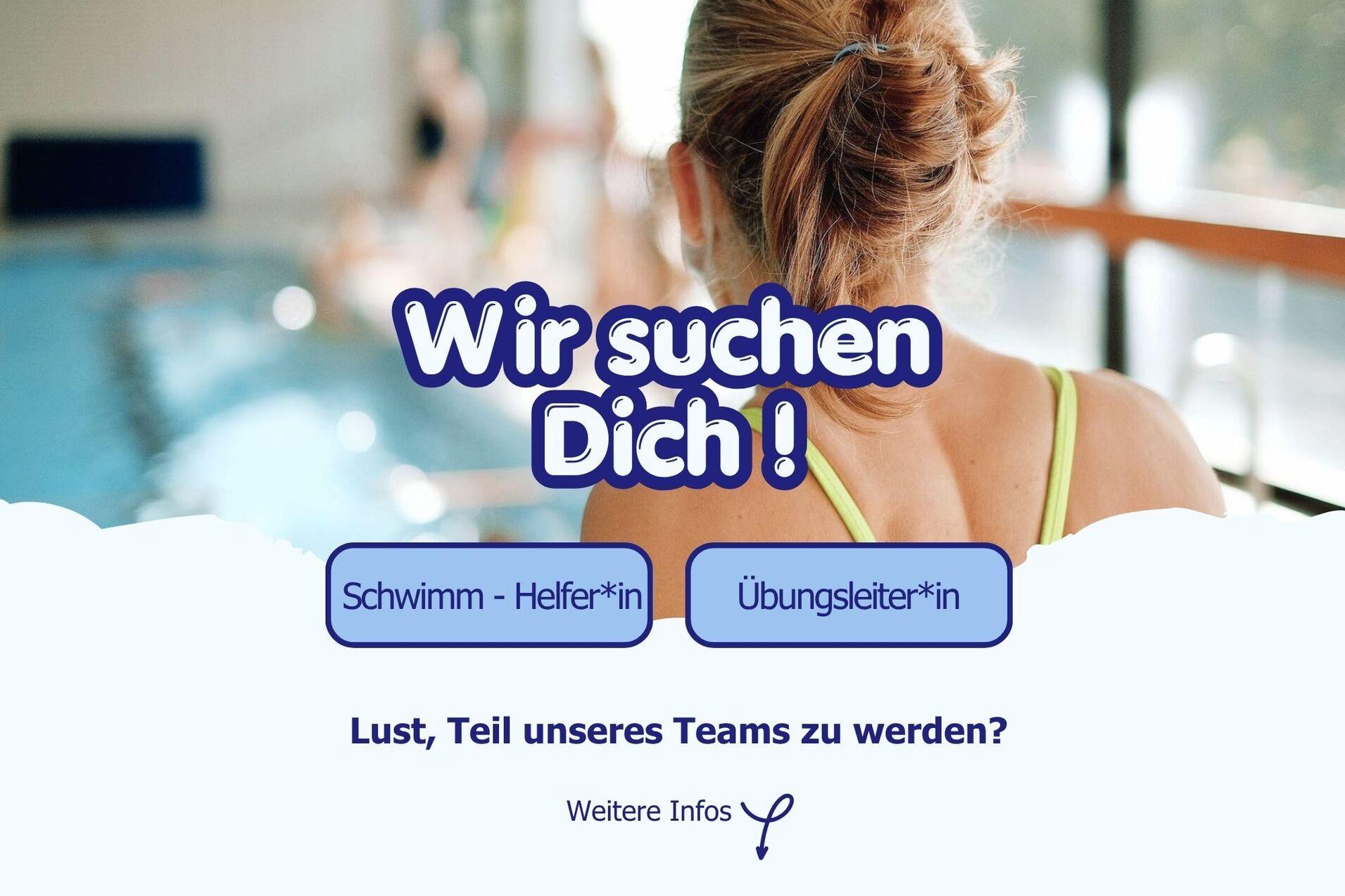 Text &uuml;ber eine schwimmende Person am Beckenrand mit der Aufforderung zur Teambewerbung.